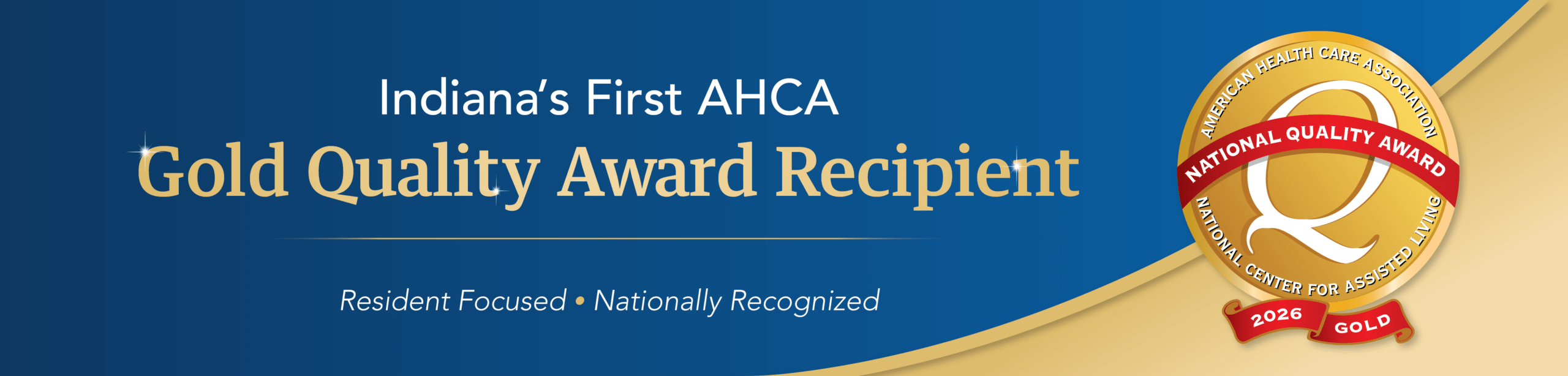 Indiana’s First American Health Care Association National Gold Quality Award Recipient 2026 Banner