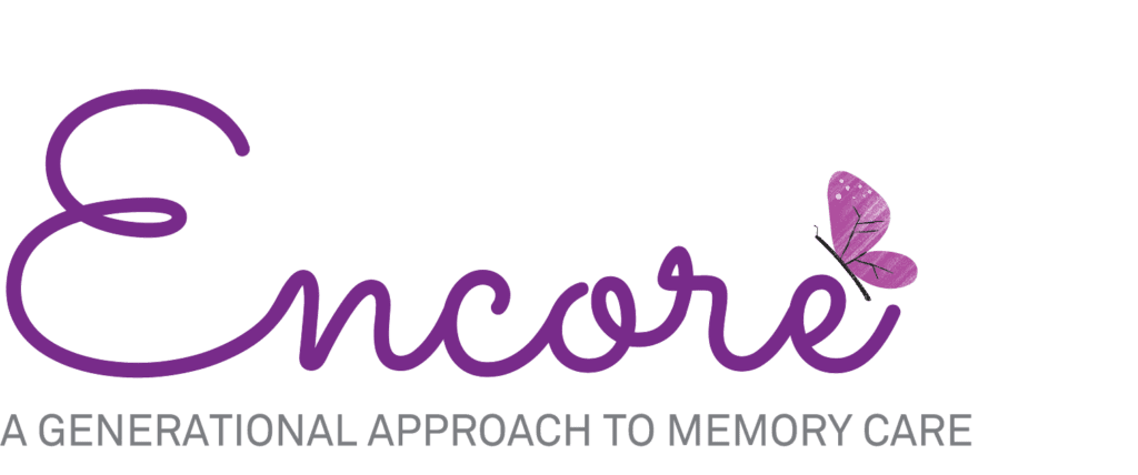 Encore A Generational Approach to Memory Care